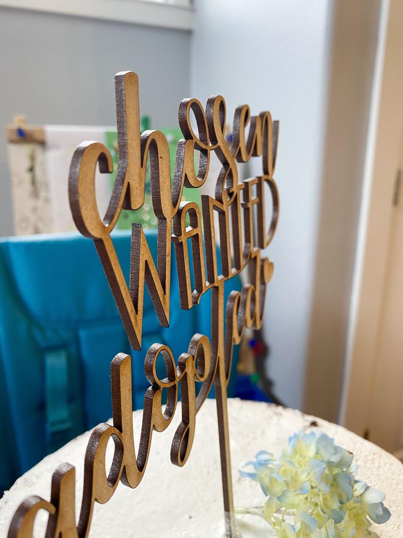 Chosen Wanted Adopted Cake Topper