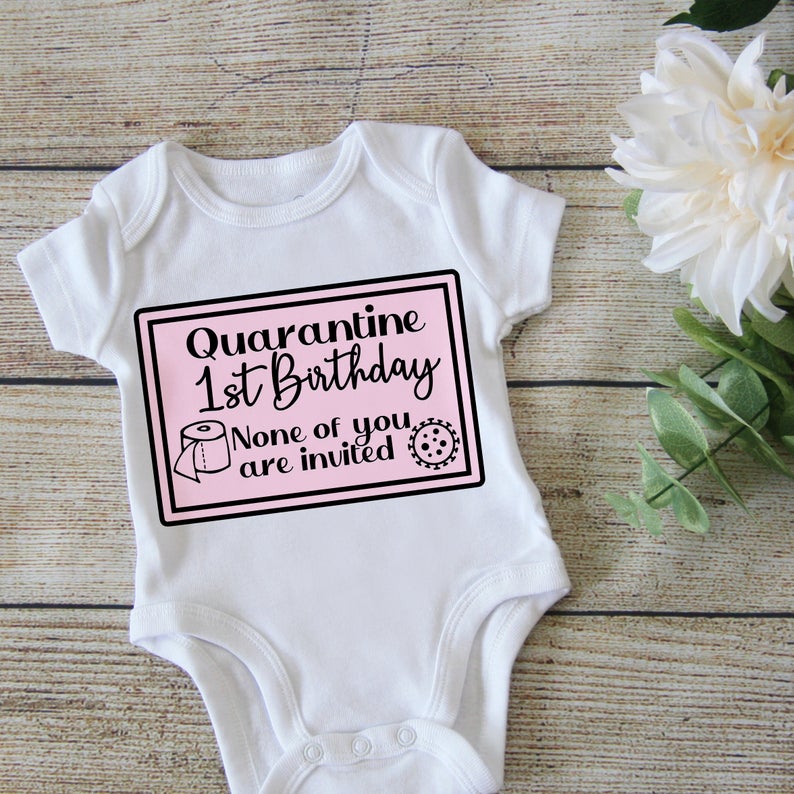 Quarantine First Birthday Baby Bodysuit - No One is Invited Pink