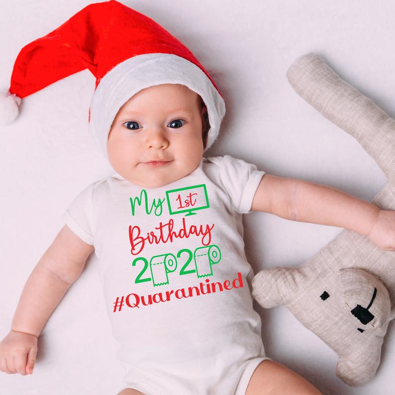 First Birthday 2020 Quarantined Shirt